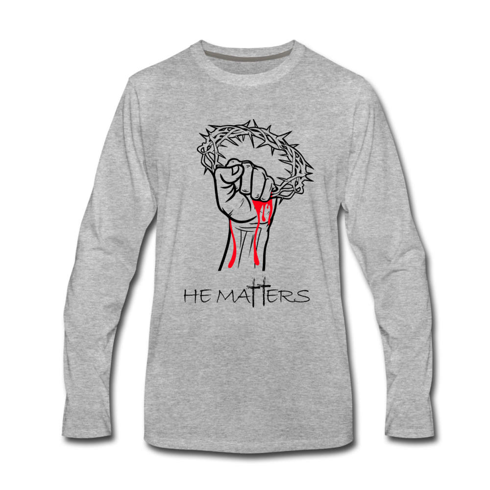 "HE MATTERS", Men's Premium Long Sleeve T-Shirt - heather gray