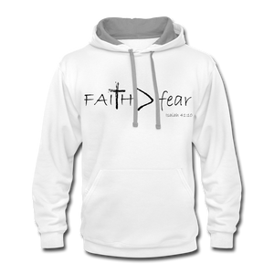 Faith Greater than fear, Contrast Hoodie, unisex, dark letters - white/gray