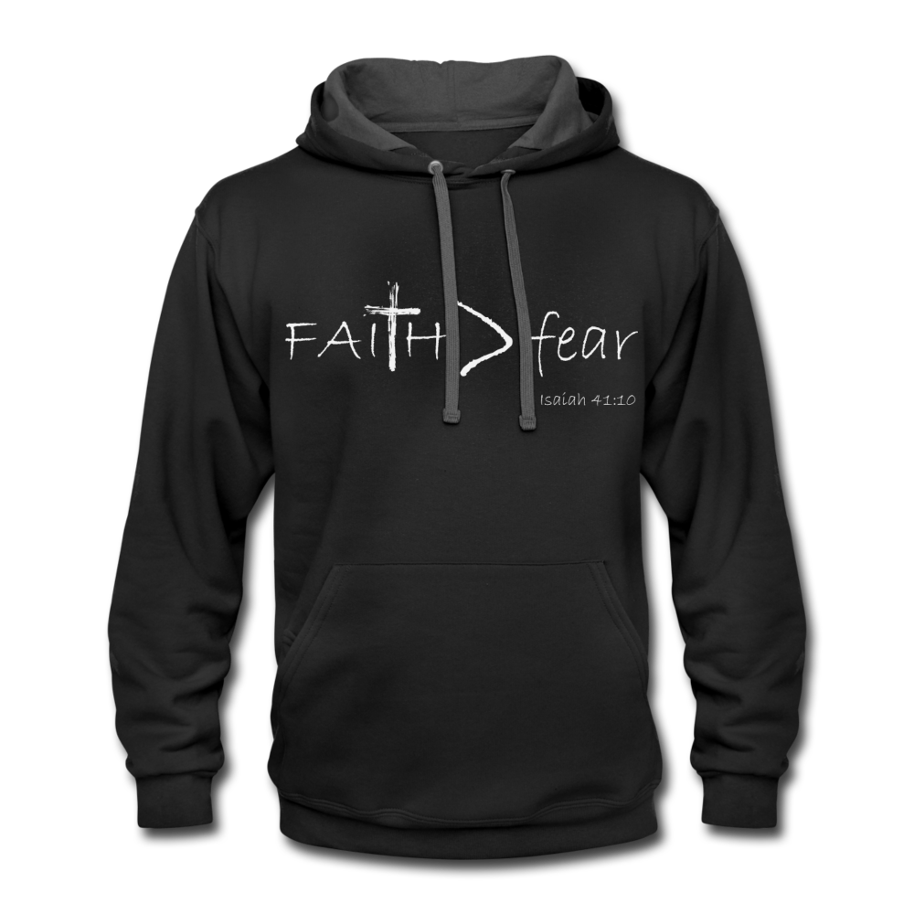 Faith Greater than fear, Contrast Hoodie, unisex, white letters - black/asphalt