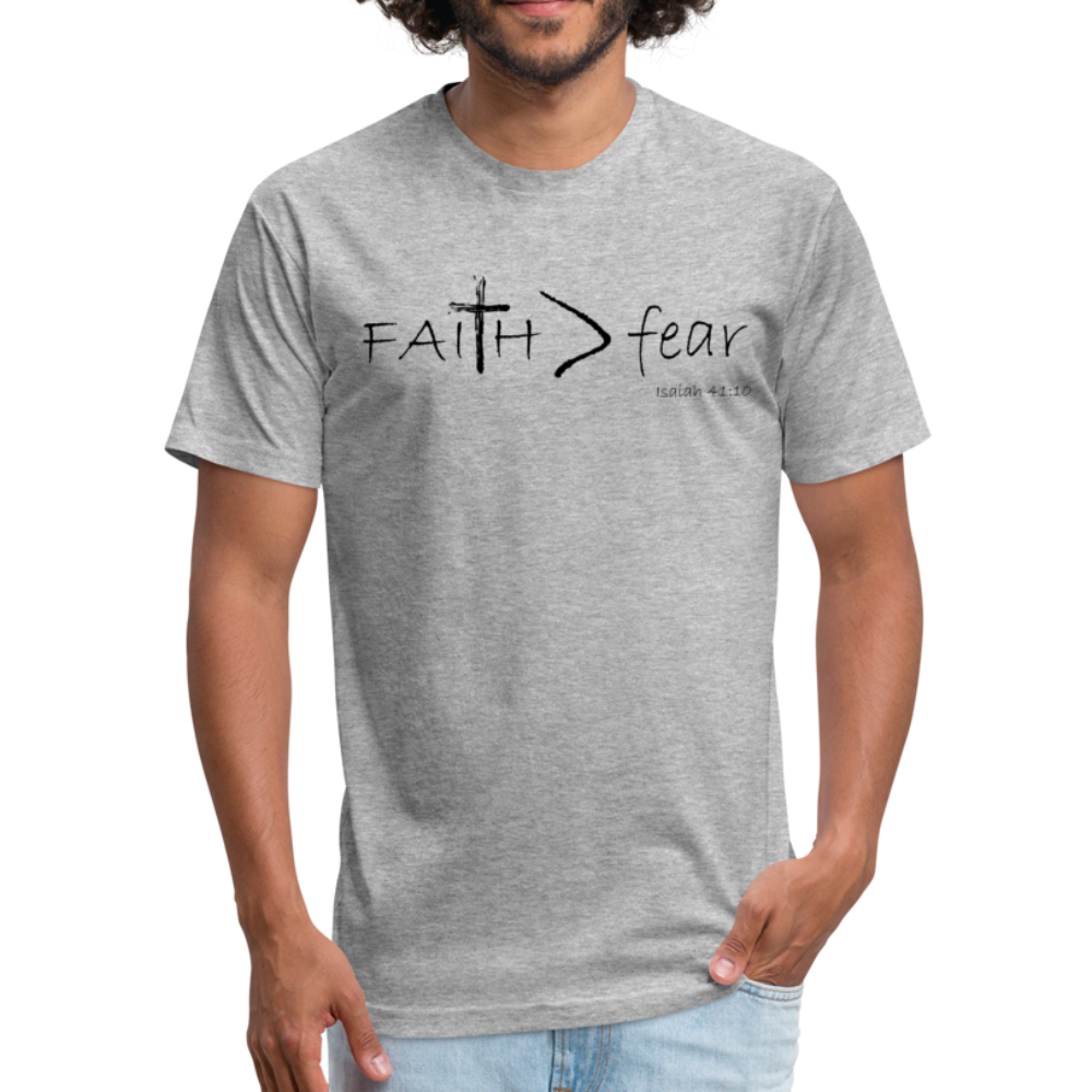 "Faith > fear", Unisex T-shirt, Black Lettering - heather gray
