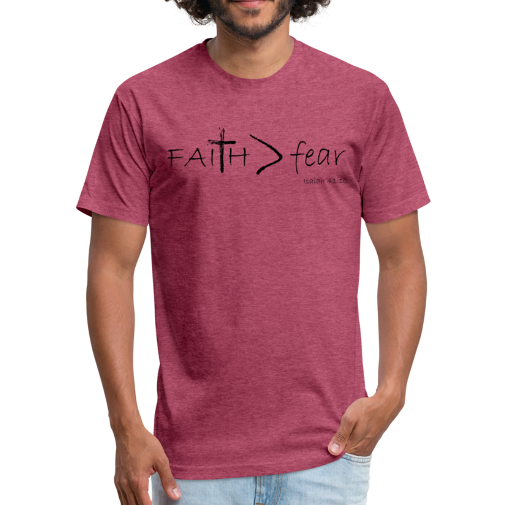 "Faith > fear", Unisex T-shirt, Black Lettering - heather burgundy