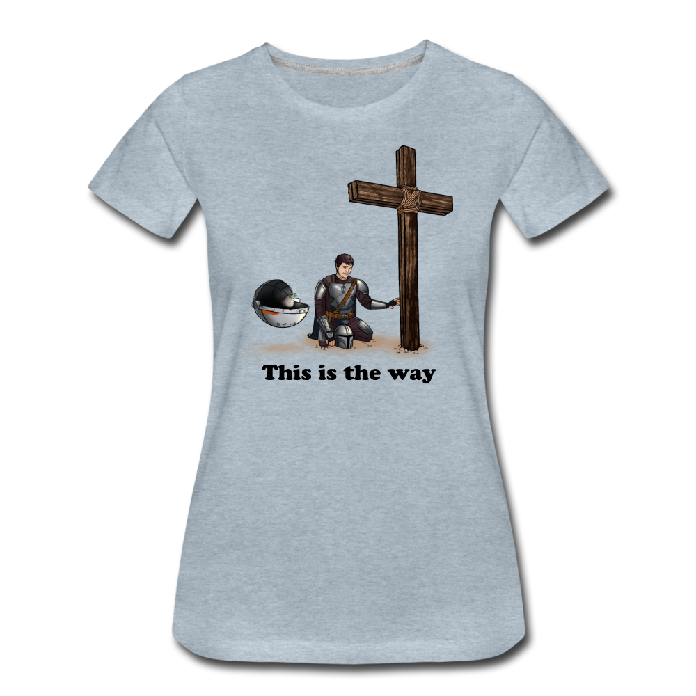 "This is the way", Mando and Grogu on left side of Cross, Women’s Premium T-Shirt - heather ice blue