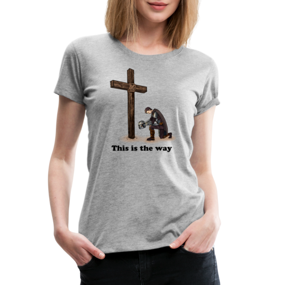 "This is the way", Mando kneeling by the Cross, Women’s Premium T-Shirt - heather gray