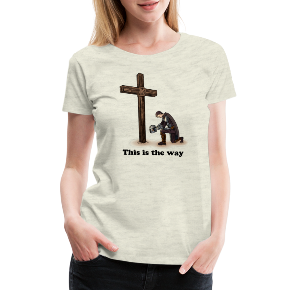 "This is the way", Mando kneeling by the Cross, Women’s Premium T-Shirt - heather oatmeal